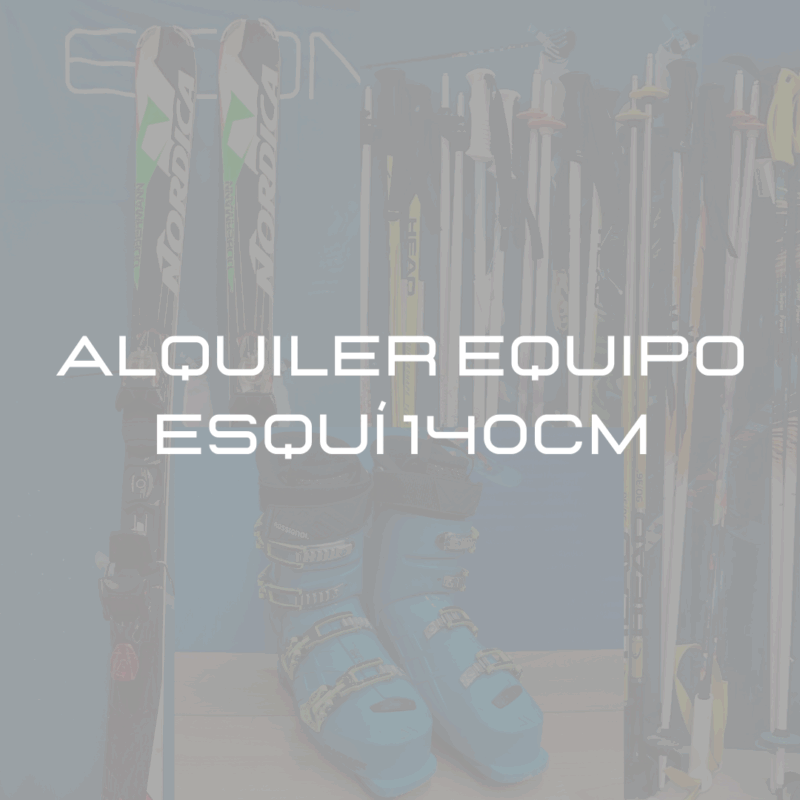 ALQUILER EQUIPO ESQUI - 140cm